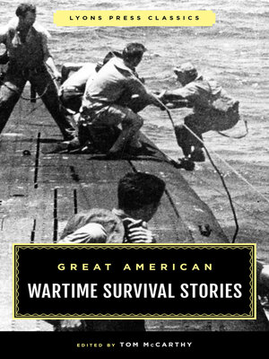 cover image of Great American Wartime Survival Stories